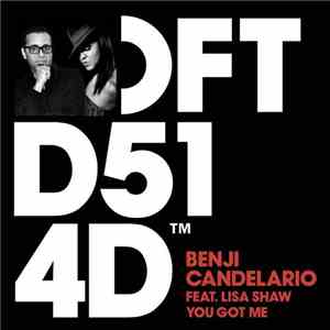Benji Candelario Feat. Lisa Shaw - You Got Me FLAC