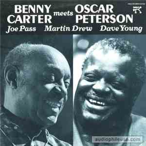 Benny Carter Meets Oscar Peterson - Benny Carter Meets Oscar Peterson FLAC