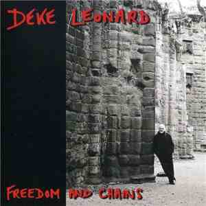 Deke Leonard - Freedom And Chains FLAC