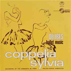 Delibes / Orchestra Of The Concerts Of Paris - Ballet Music - Coppelia - Sylvia FLAC