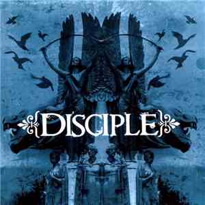 Disciple - Disciple FLAC