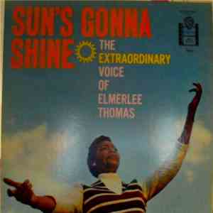 Elmerlee Thomas - Sun's Gonna Shine FLAC