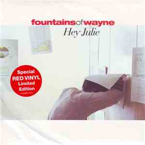 Fountains Of Wayne - Hey Julie FLAC