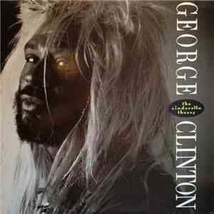 George Clinton - The Cinderella Theory FLAC