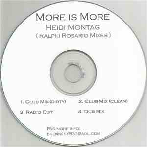 Heidi Montag - More Is More (Ralphi Rosario Mixes) FLAC