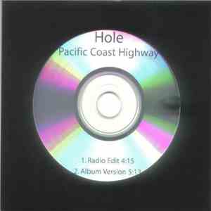 Hole  - Pacific Coast Highway FLAC