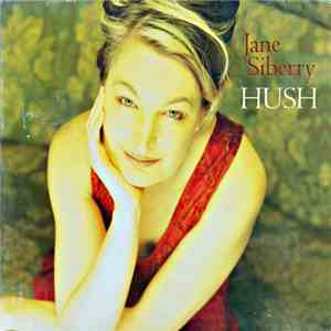 Jane Siberry - Hush FLAC
