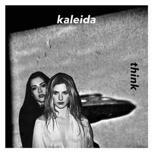 Kaleida - Think EP FLAC