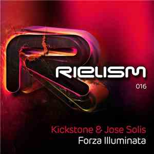 Kickstone & Jose Solis - Forza Illuminata FLAC