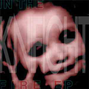 Knifight - In The Fire FLAC