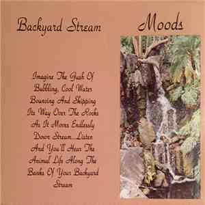 No Artist - Moods: Backyard Stream FLAC