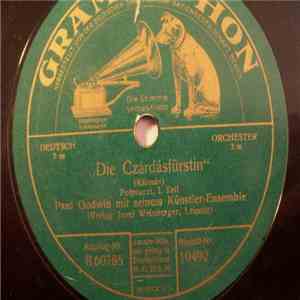 Paul Godwin Mit Seinem Künstler-Ensemble - Die Czárdásfürstin FLAC