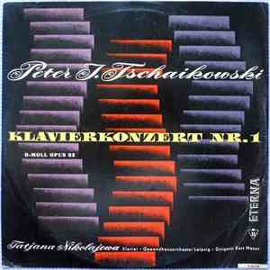 Peter I. Tschaikowski, Tatjana Nikolajewa, Gewandhausorchester Leipzig, Kurt Masur - Klavierkonzert Nr. 1 FLAC