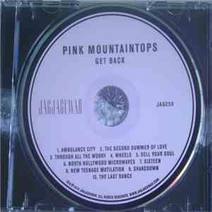 Pink Mountaintops - Get Back FLAC