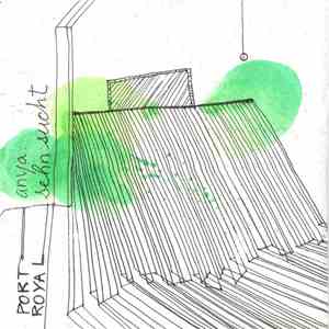 Port-Royal - Anya: Sehnsucht FLAC