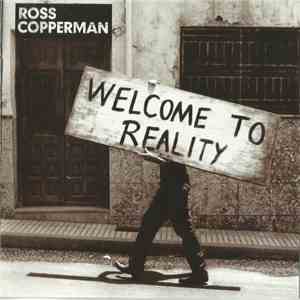 Ross Copperman - Welcome To Reality FLAC