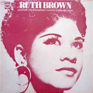Ruth Brown And Her Rhythmakers - Sweet Baby Of Mine FLAC
