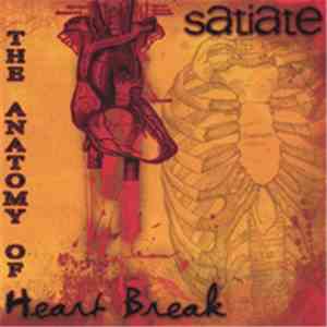 Satiate - The Anatomy of Heartbreak FLAC
