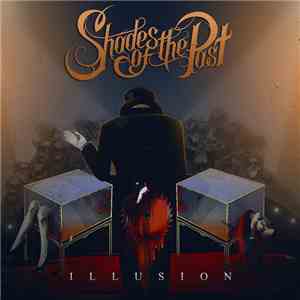 Shades Of The Past - Illusion FLAC