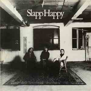 Slapp Happy - Slapp Happy FLAC