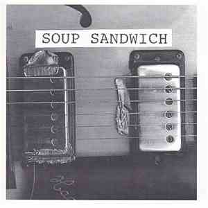 Soup Sandwich - Soup Sandwich FLAC