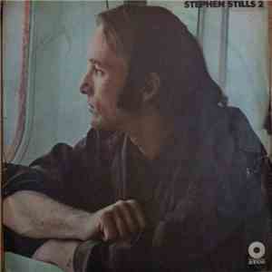 Stephen Stills - Stephen Stills 2 FLAC