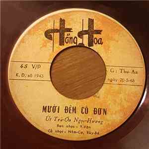 Út Trà-Ôn, Ngọc-Hương / Lệ-Thủy - Mười Đêm Cô Đơn / Chiều Làng Em FLAC