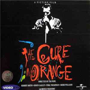 The Cure - The Cure In Orange FLAC