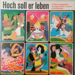 Unknown Artist - Hoch Soll Er Leben FLAC