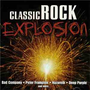 Various - Classic Rock Explosion FLAC