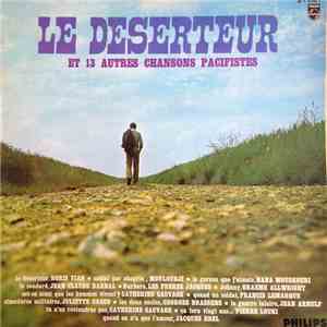Various - Le Déserteur Et 13 Autres Chansons Pacifistes FLAC
