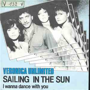 Veronica Unlimited - Sailing In The Sun FLAC