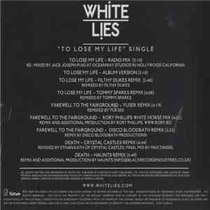 White Lies  - To Lose My Life FLAC