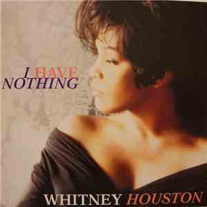 Whitney Houston - I Have Nothing FLAC