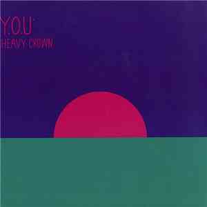 Y.O.U - Heavy Crown FLAC