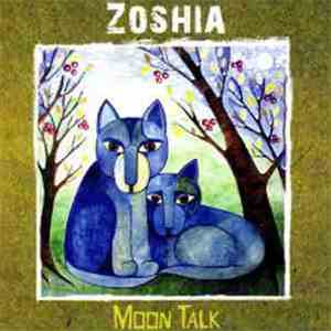 Zoshia - Moon Talk FLAC