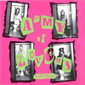 Army Of Lovers - King Midas FLAC