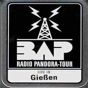 BAP - Radio Pandora Tour - Live In Gießen FLAC