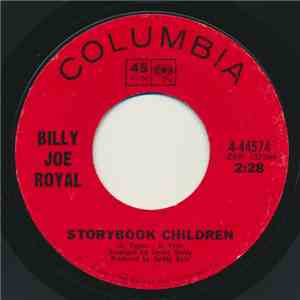 Billy Joe Royal - Storybook Children / Just Between Me And You FLAC