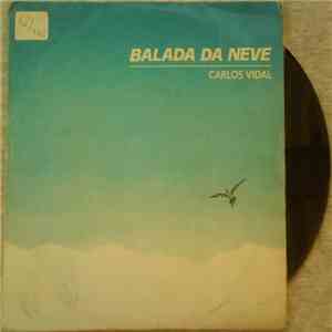 Carlos Vidal, Avô Cantigas - Balada Da Neve FLAC