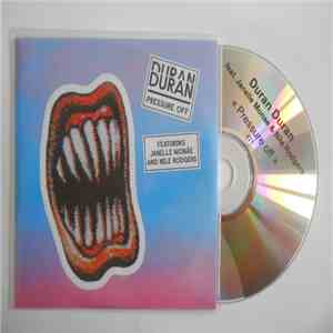 Duran Duran Featuring Janelle Monáe And Nile Rodgers - Pressure Off FLAC