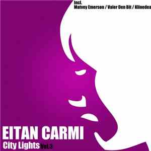 Eitan Carmi - City Lights Vol.3 FLAC