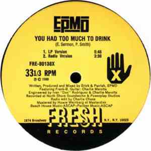 EPMD - You Had Too Much To Drink FLAC