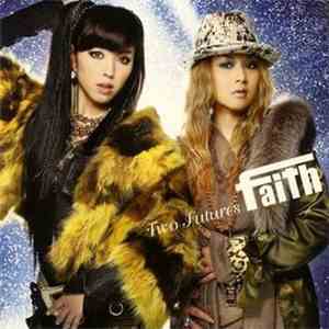 Faith  - Two Futures FLAC