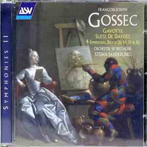 François-Joseph Gossec - Orchestre De Bretagne, Stefan Sanderling - Gavotte / Suite De Danses / 4 Symphonies, Brook 26, 44, 55 & 82 FLAC