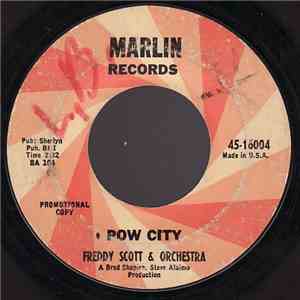 Freddy Scott & Orchestra - Pow City / Quiet Time FLAC