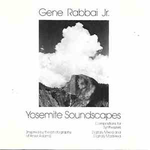 Gene Rabbai Jr. - Yosemite Soundscapes FLAC