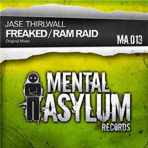 Jase Thirlwall - Freaked / Ram Raid FLAC