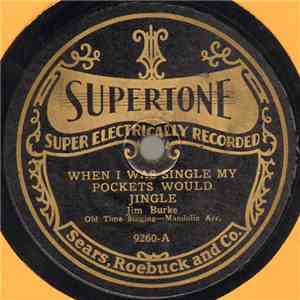 Jim Burke  / Jim Burke  - When I Was Single My Pockets Would Jingle / The Knoxville Girl FLAC