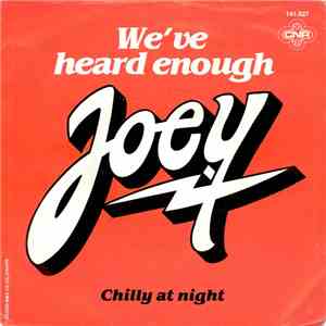 Joey  - We've Heard Enough FLAC